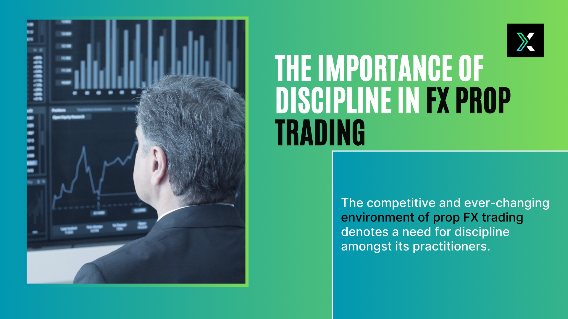 The Importance of Discipline in fx Prop Trading