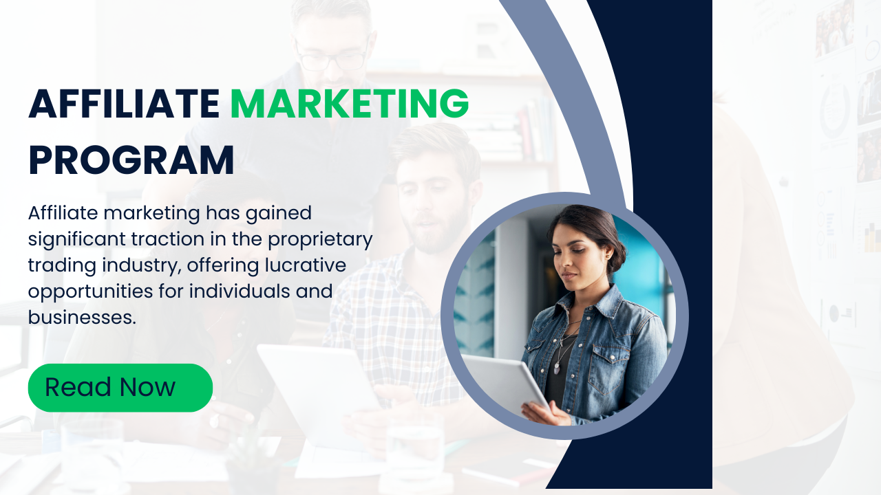 How to Find the Best Prop Firm Affiliate Program in 2025