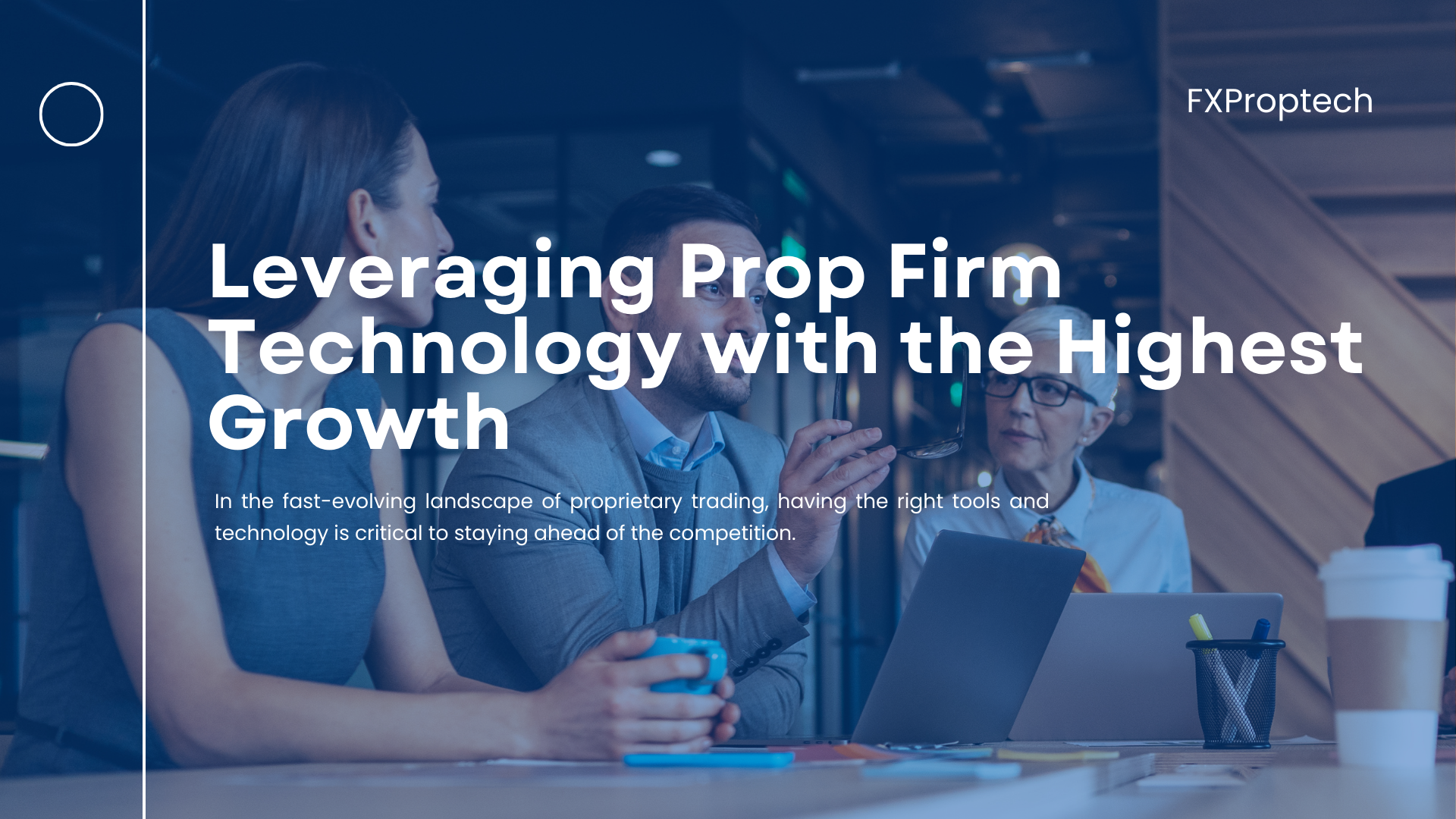 Your Prop Trading Platform - Leveraging Prop Firm Technology with the Highest Growth