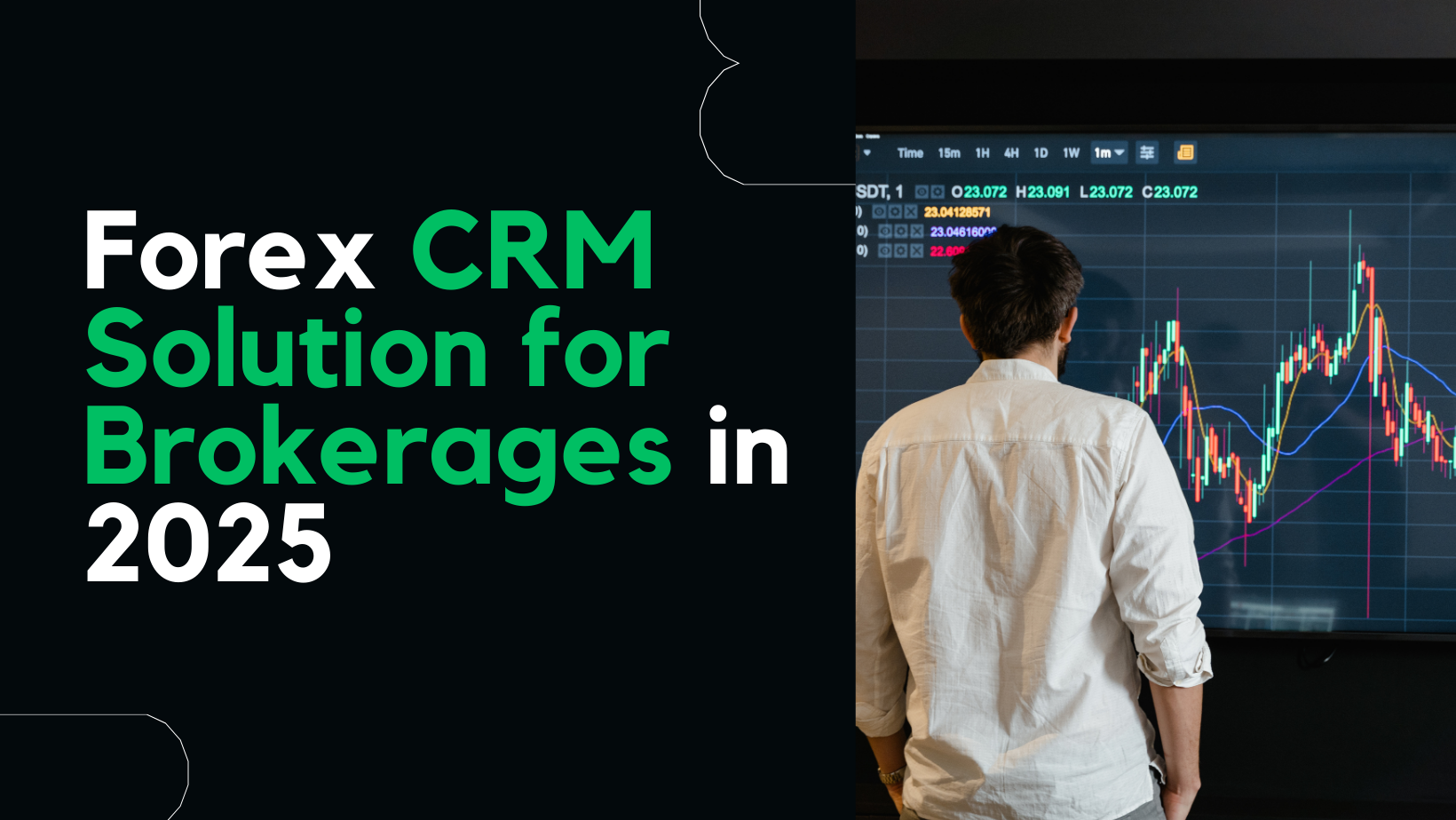 Forex CRM Solution for Brokerages in 2025