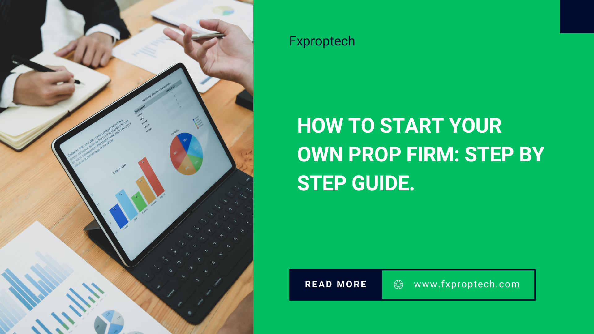 How to start your own prop firm: step by step guide.